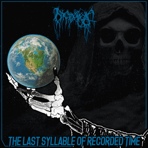 The Last Syllable of Recorded Time